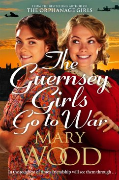 The Guernsey Girls Go to War (eBook, ePUB) - Wood, Mary