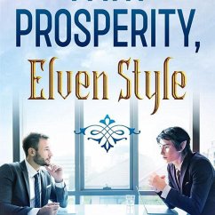 The Path of Prosperity, Elven Style (eBook, ePUB) - Dashir, Adrian