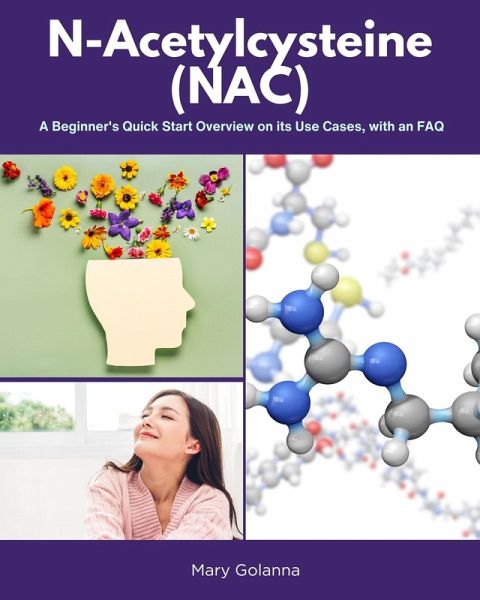 N-Acetylcysteine (NAC) (eBook, ePUB) N-Acetylcysteine (NAC) (eBook, ePUB)