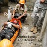 Amerikanische Rettungsfahrzeuge (eBook,... - Bild 1
