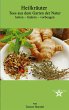 Heilkräuter - Tees aus dem Garten der... - Bild 1
