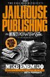 Jailhouse Publishing: For Money, Power,... - Bild 1