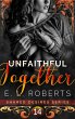 Unfaithful Together (Shared Desires... - Bild 1