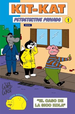 Cover Kit Kat Petdetective Privado - El caso de la Sico Kola (eBook, ePUB)