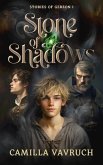 Stone of Shadows (Stories of Gereon, #1) (eBook, ePUB)