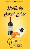 Death by Naked Ladies (The Saint-Maurice Mysteries, #1) (eBook, ePUB)