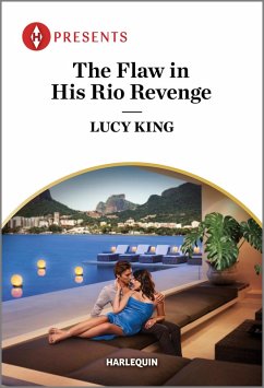 The Flaw in His Rio Revenge (eBook, ePUB) - King, Lucy