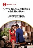 A Wedding Negotiation with Her Boss (eBook, ePUB)