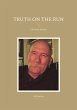 Truth on the Run (eBook, ePUB) - Bild 1