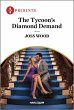 The Tycoon's Diamond Demand (eBook,... - Bild 1