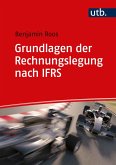 Grundlagen der Rechnungslegung nach IFRS (eBook, ePUB)