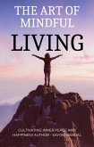 The Art of Mindful Living (eBook, ePUB)
