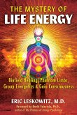 The Mystery of Life Energy (eBook, ePUB)