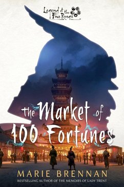 The Market of 100 Fortunes (eBook, ePUB) - Brennan, Marie