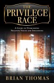 The Privilege Race (eBook, ePUB)