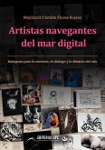 Artistas navegantes del mar digital (eBook, ePUB)