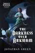 The Darkness Over Arkham (Arkham Horror... - Bild 1