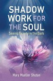 Shadow Work for the Soul (eBook, ePUB)