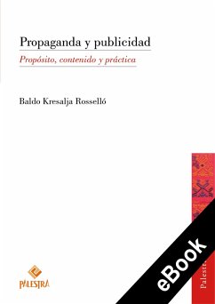 Propaganda y publicidad (eBook, ePUB) - Kresalja Rosselló, Baldo