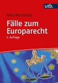 Fälle zum Europarecht (eBook, ePUB)