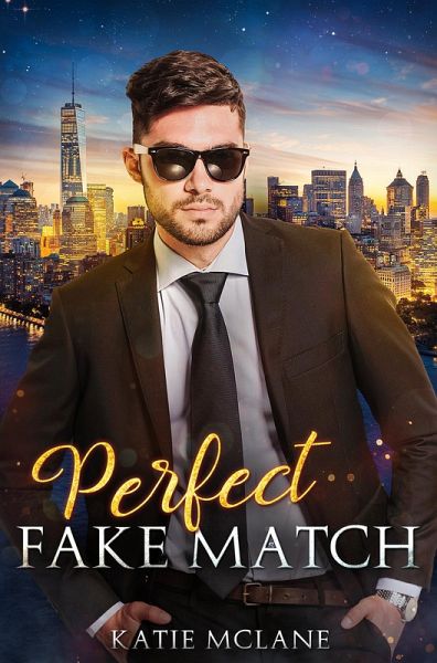 Perfect Fake Match (eBook, ePUB) Perfect Fake Match (eBook, ePUB)