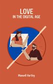 Love in the Digital Age (eBook, ePUB)