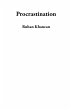 Procrastination (eBook, ePUB) - Bild 1