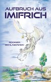 Aufbruch aus Imifrich (eBook, ePUB)