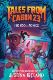 Tales from Cabin 23: The Boo Hag Flex (eBook, ePUB)