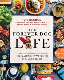 The Forever Dog Life (eBook, ePUB)