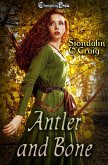 Antler and Bone (Celtic Magic, #5) (eBook, ePUB)