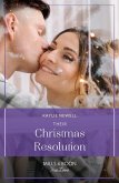 Their Christmas Resolution (Sisters of Christmas Bay, Book 3) (Mills & Boon True Love) (eBook, ePUB)