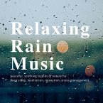 relaxing rain music (MP3-Download)