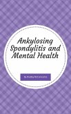 Ankylosing Spondylitis and Mental Health (eBook, ePUB)