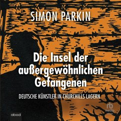 Die Insel der außergewöhnlichen Gefangenen (MP3-Download) - Parkin, Simon