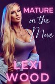 Mature on the Move (eBook, ePUB)