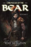 Chronicles of the Bear: Volume 1 (eBook, ePUB)