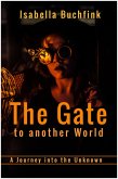 The Gate to another World (eBook, ePUB)