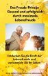 Das Freude-Prinzip: Gesund und... - Bild 1