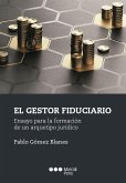 El gestor fiduciario (eBook, PDF)