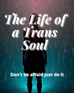 Cover The Life of a Trans Soul (eBook, ePUB)