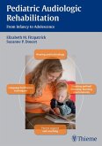 Pediatric Audiologic Rehabilitation (eBook, ePUB)