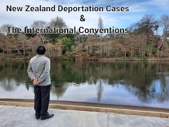 New Zealand Deportation Cases & The International Conventions (2023, #1) (eBook, ePUB) - Forester