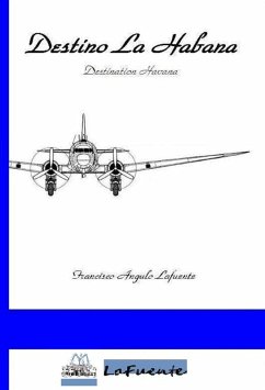 Cover Destino La Habana - Destination Havana (eBook, ePUB)