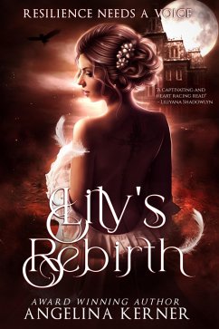 Lily's Rebirth (eBook, ePUB) - Kerner, Angelina