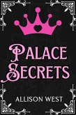 Palace Secrets (Royally Claimed, #1) (eBook, ePUB)