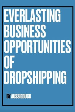 Cover Everlasting Business Opportunities Of Dropshipping (eBook, ePUB)