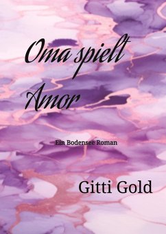 Oma spielt Amor - Gold, Gitti