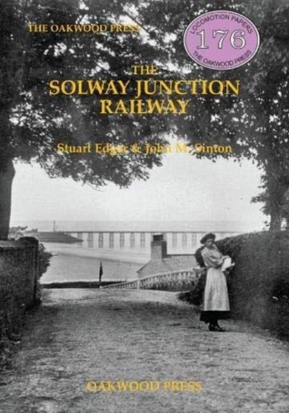 The Solway Junction Railway The Solway Junction Railway