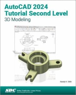 AutoCAD 2024 Tutorial Second Level 3D Modeling - Shih, Randy H.